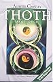 Crowley Thoth Small Tarot