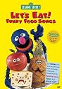 Sesame Street - Let's Eat! Funny Food Songs