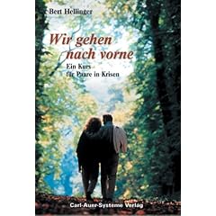 Wir gehen nach vorne. Ein Kurs f�r Paare in Krisen