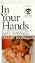 In Your Hands: Baby Massage Therapy Techniques [VHS]