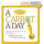 A Carrot a Day: A Daily Dose of Recognition for Your Employees