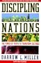 Discipling Nations: The Power of Truth to Transform Cultures