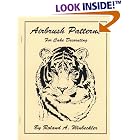 Airbrush Patterns For Cake Decorating by  Roland A. Winbeckler