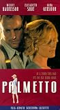 Palmetto [VHS]