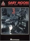 Gary Moore - Still Got the Blues* (Popular Matching Folios)