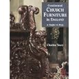  Continental Church Furniture in England: A Traffic in Piety  by Charles Tracy