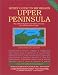 Hunts' Guide to Michigan's Upper Peninsula, Second edition