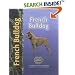French Bulldog (Pet Love: Special Rare Breed Edition)