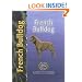 French Bulldog (Pet love: Special rare breed edition)