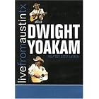 Click here to buy Live from Austin, TX by  Dwight Yoakam .