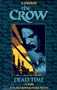 Crow: The Dead Time