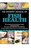 The Interpet Manual of Fish Health