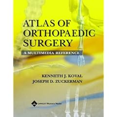 Atlas of Orthopaedic Surgery: A Multimedia Reference