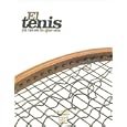 El Tenis YA No Es Lo Que Era