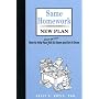 Same Homework, New Plan: How to Help Your Kid Sit Down and Get it Done