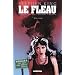 Le fl�au, Tome 7 : Durs � cuire