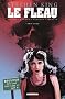 Le fl�au, Tome 7 : Durs � cuire