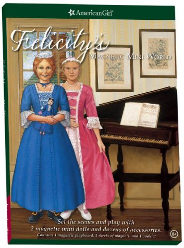 Felicity's Magnetic Mini World (American Girls Collection Sidelines)