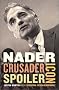 Nader: Crusader, Spoiler, Icon Nader: Crusader, Spoiler, Icon