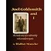 Joel Goldsmith and I