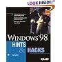 Windows 98 Hints & Hacks (Que-Consumer-Other)