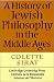 A History of Jewish Philosophy in the Middle Ages