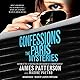 Confessions: The Paris Mysteries