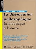 La Dissertation philosophique