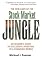 The New Laws of the Stock Market Jungle: An Insider's Guide to Successful Investing in a Changing World