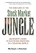 The New Laws of the Stock Market Jungle: An Insider's Guide to Successful Investing in a Changing World