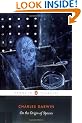 On the Origin of Species: By Means of Natural Selection or The Preservation of Favoured Races in the Struggle for Life (Penguin Classics)