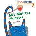 Mrs Muffly's Monster