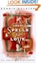 Simple Spells for Love: Ancient Practices for Emotional Fulfillment