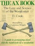 The Ax Book: The Lore and Science of...