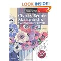 Charles Rennie Mackintosh's Watercolour Flowers (Ready to Paint the Masters)