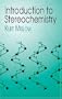 Introduction to Stereochemistry (Dover Books on Chemistry)