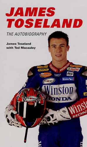 James Toseland: The Autobiography