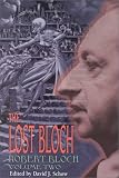 The Lost Bloch: Hell on Earth (The Lost Bloch Series Vol. 2)