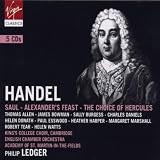 Handel: Saul; Alexanders Feast; The Choice of Hercules [Box Set]