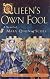 Queen's Own Fool