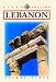 Lebanon (Odyssey Illustrated Guides) by Pierre Pinta ISBN 9622176739