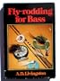 Fly-rodding for bass