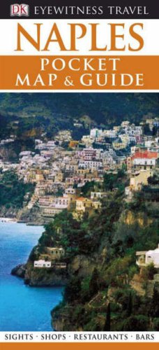 City Travel Guides Discounted  Books : Eyewitness Travel Naples Pocket Map And Guide