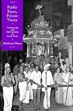 Public Faces, Private Lives: Community and Individuality in South India