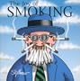 The Joy of Smoking