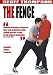 The Fence [2005]