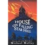 House on Falling Star Hill
