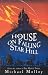 House on Falling Star Hill