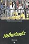 Culture Shock! Netherlands (Culture Shock! A Survival Guide to Customs & Etiquette)
