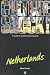 Culture Shock! Netherlands (Culture Shock! A Survival Guide to Customs & Etiquette)